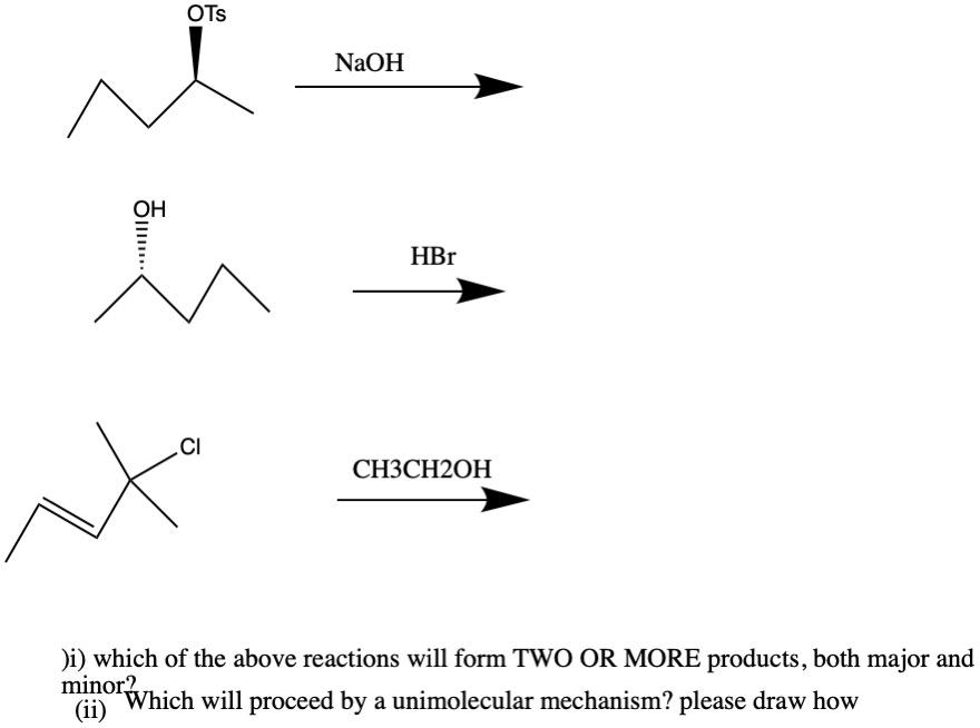 Solved Ots Naoh Oh Bol U Hbr Ci Ch3ch2oh X Di Which O Chegg Com
