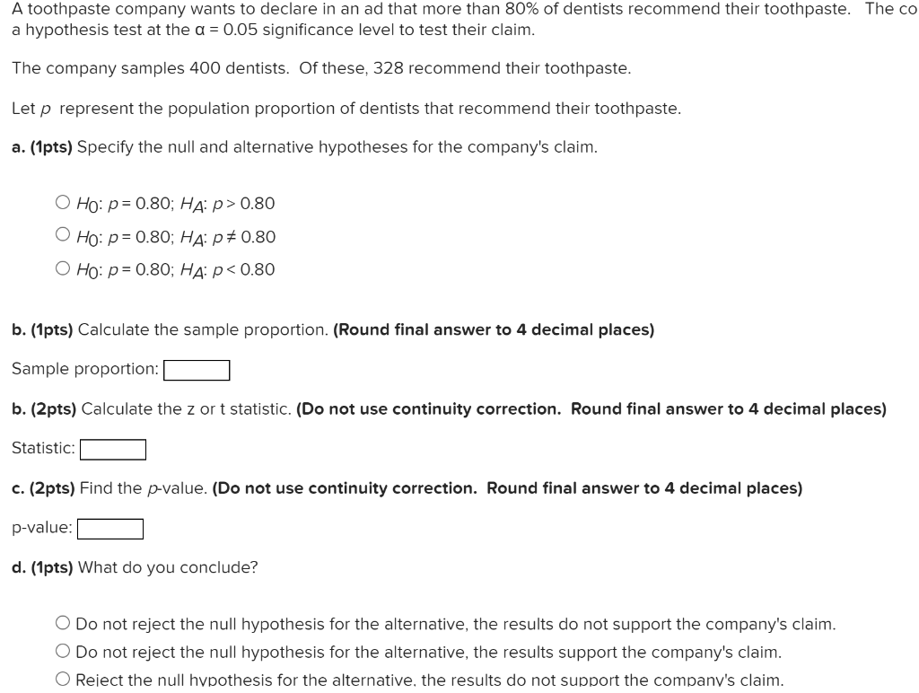 Solved A toothpaste company wants to declare in an ad that | Chegg.com