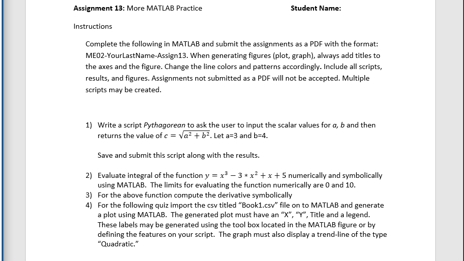 Solved Assignment 13: More MATLAB Practice Student Name: | Chegg.com