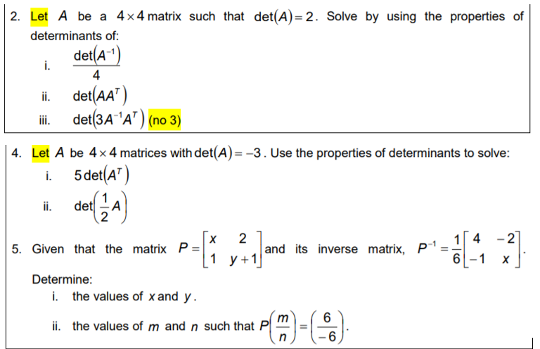 Solved 2. Let A Be A 4x4 Matrix Such That Det(A)= 2. Solve | Chegg.com