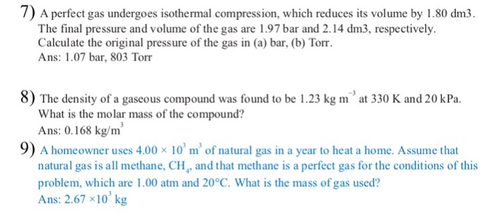 Solved 7) A Perfect Gas Undergoes Isothermal Compression, | Chegg.com