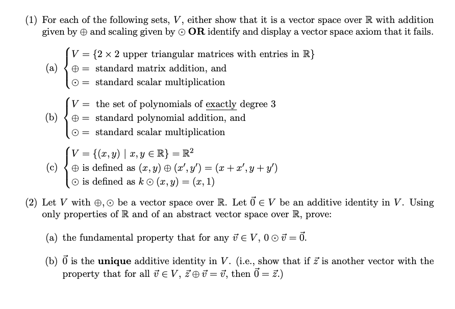 Solved 1 For Each Of The Following Sets V Either Show Chegg Com