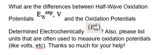 Solved What are the differences between Half-Wave Oxidation | Chegg.com