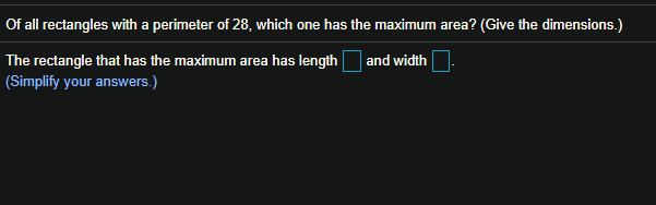 Solved Of all rectangles with a perimeter of 28, which one | Chegg.com