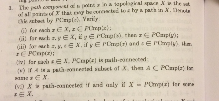 Solved The path component of a point x in a topological | Chegg.com