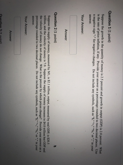 Solved Question 1 (1 point) Suppose the growth in the | Chegg.com