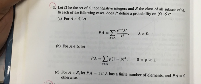 Solved 1. Let Ω be the set of all nonnegative integers and S | Chegg.com