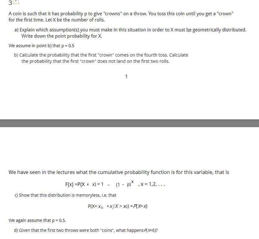 Solved A coin is such that it has probability p to give | Chegg.com