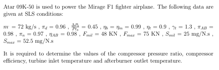 Atar 09K-50 is used to power the Mirage F1 fighter | Chegg.com