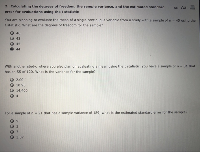 Solved 2. Calculating the degrees of freedom, the sample