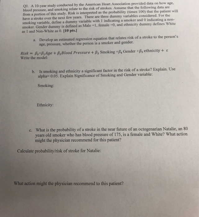Solved Q1. A 10-year study conducted by the American Heart | Chegg.com