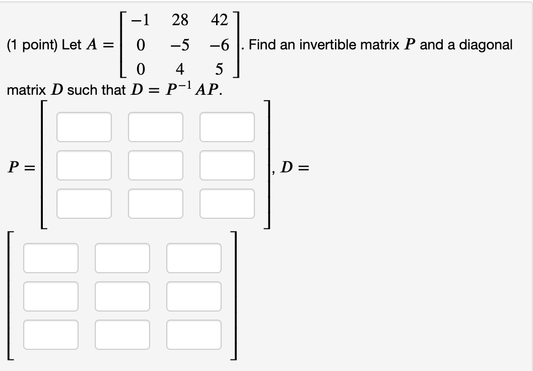 Solved Diagonalize the matrix 𝐴=⎡⎣⎢⎢−510710−1−1−5⎤⎦⎥⎥. | Chegg.com
