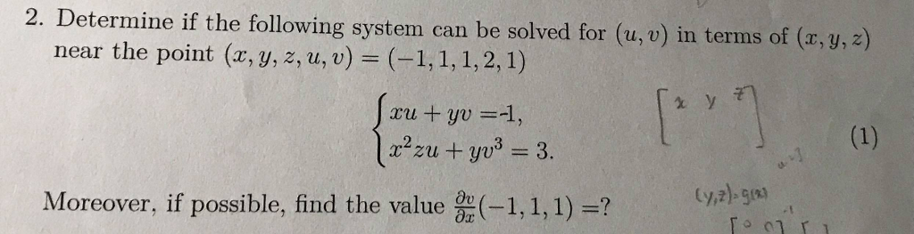 Solved 2. Determine if the following system can be solved | Chegg.com