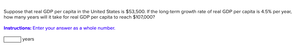 Solved Suppose that real GDP per capita in the United States | Chegg.com