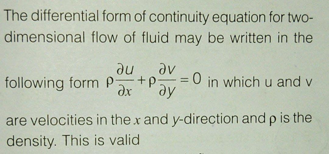 Solved The differential form of continuity equation for two- | Chegg.com