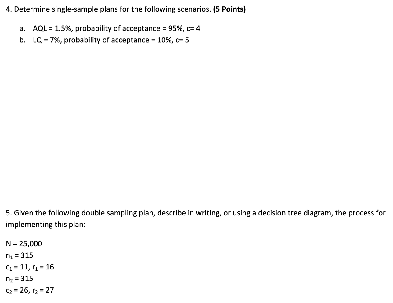 Solved 4. Determine single-sample plans for the following | Chegg.com