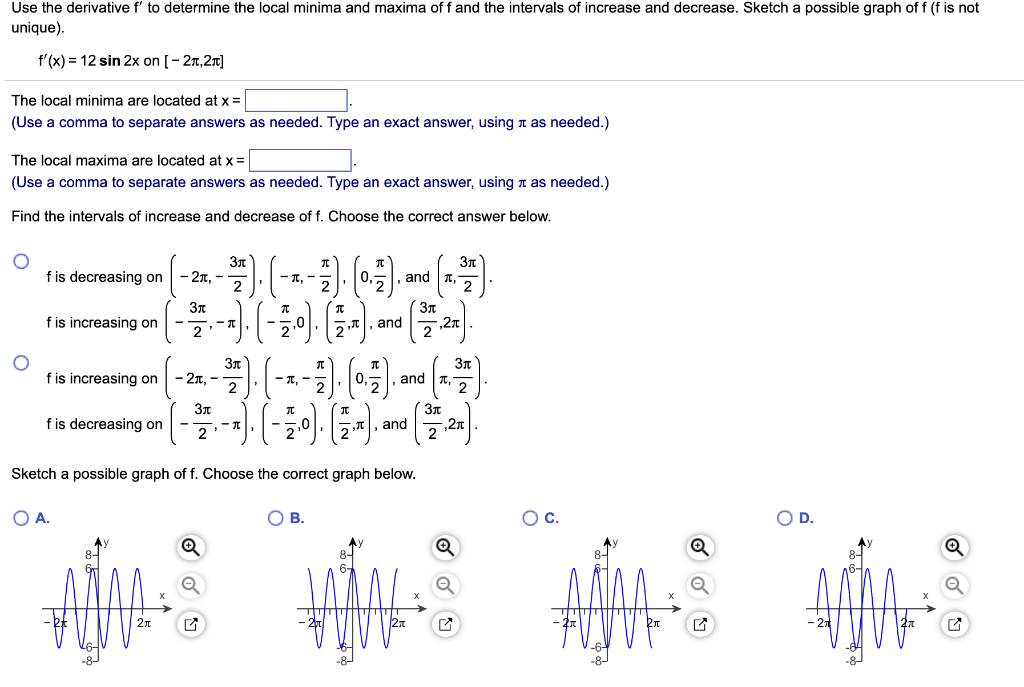 Solved Use The Derivative F′ To Determine The Local Minima | Chegg.com