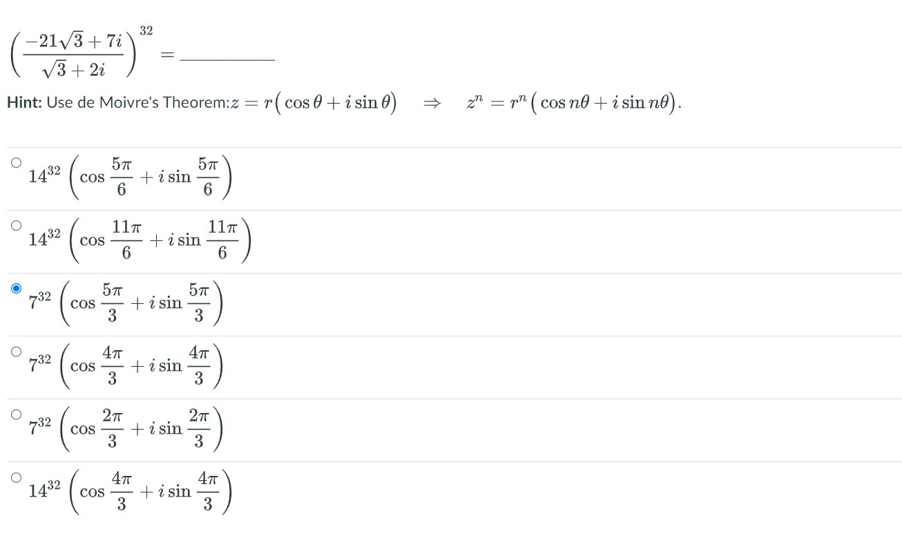 Solved (3+2i−213+7i)32= Hint: Use de Moivre's Theorem: | Chegg.com