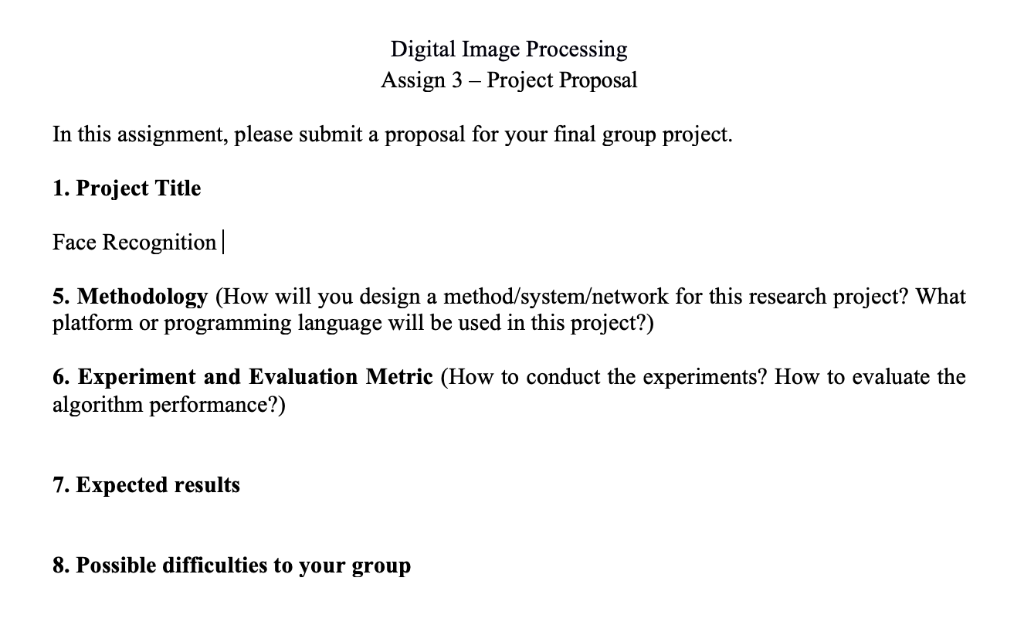 Solved Digital Image Processing Assign 3 - Project Proposal | Chegg.com