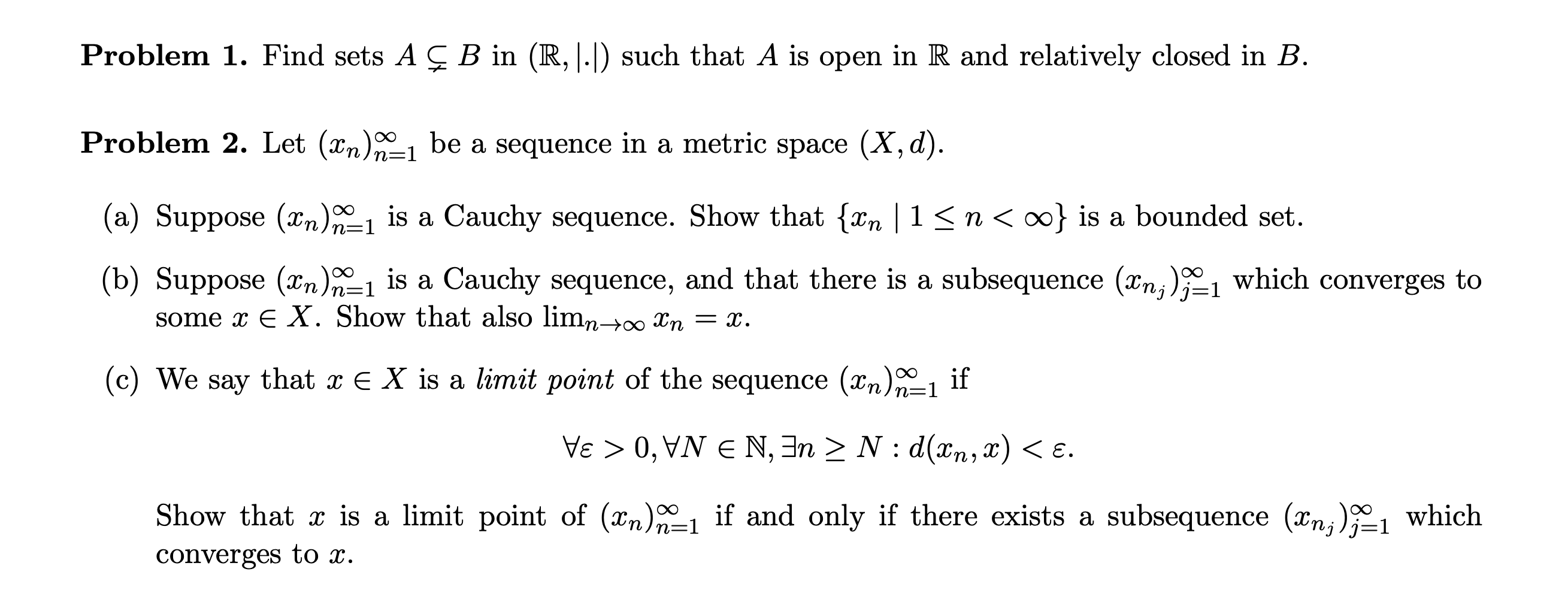 Solved Problem 1 Find Sets A C B In R 1 1 Such That A Chegg Com