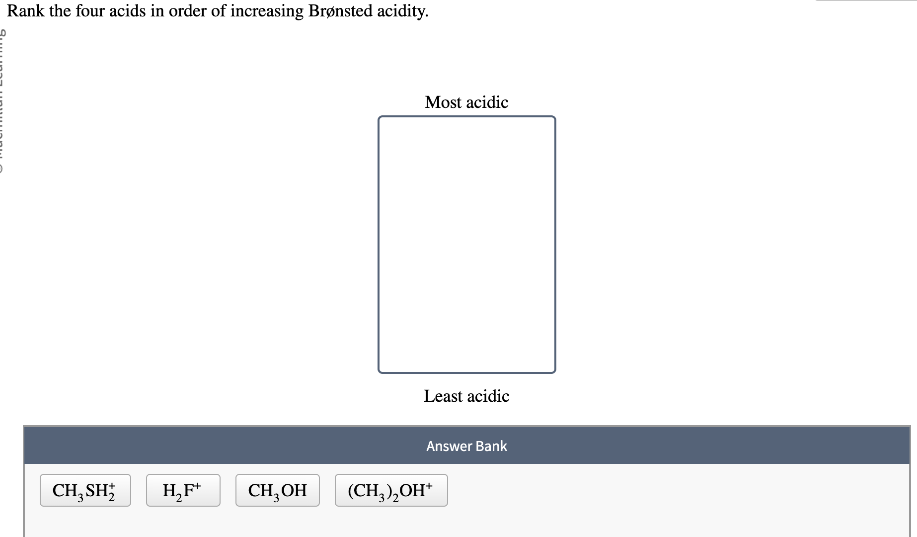 Solved Rank the four acids in order of increasing Brønsted | Chegg.com