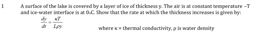 Solved |1 A surface of the lake is covered by a layer of ice | Chegg.com