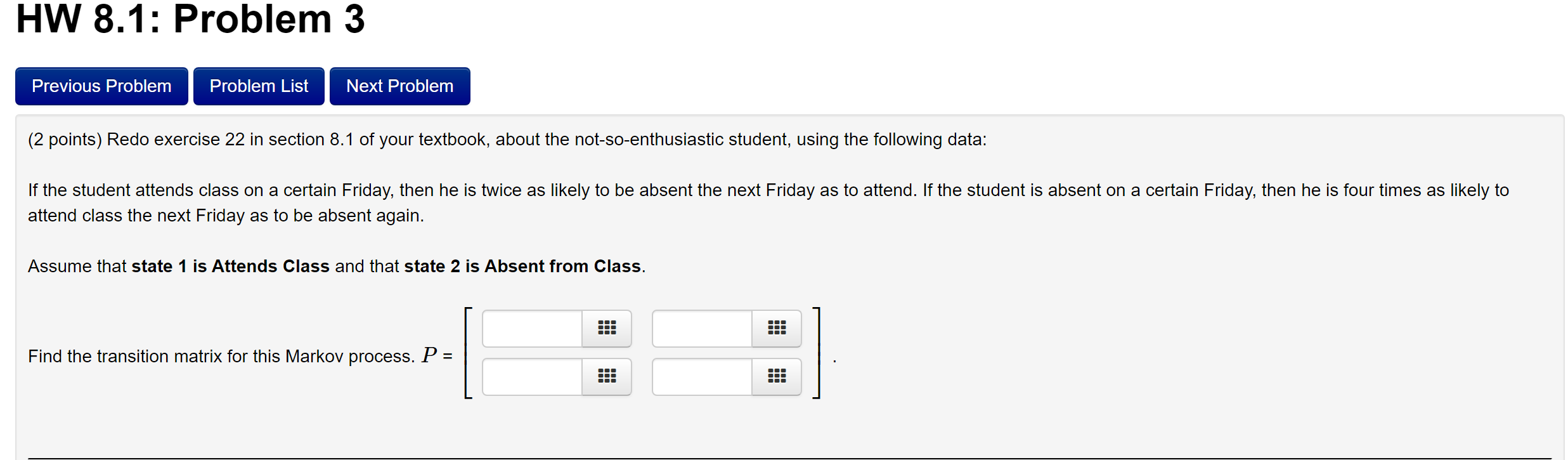 Solved HW 8.1: Problem 3 Previous Problem Problem List Next | Chegg.com