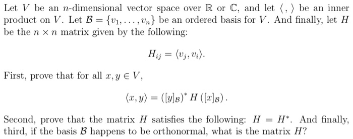 Solved Let V Be An N Dimensional Vector Space Over R Or C