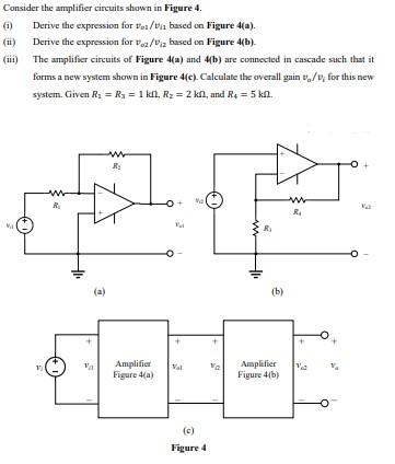 Solved Consider the amplifier circuits shown in Figure 4. | Chegg.com