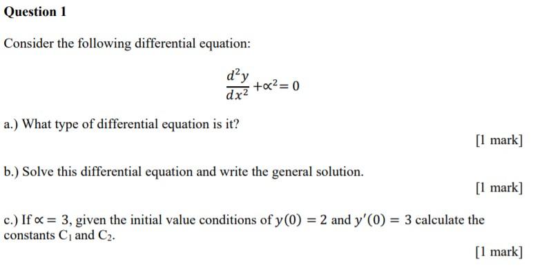 Solved Question 1 Consider the following differential | Chegg.com
