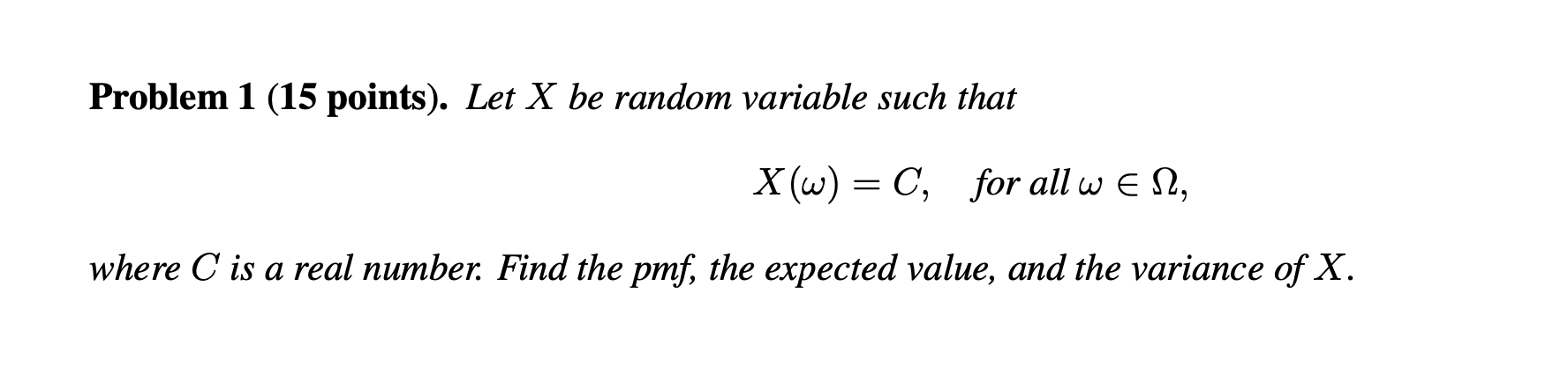 Solved Problem 1 (15 points). Let X be random variable such | Chegg.com