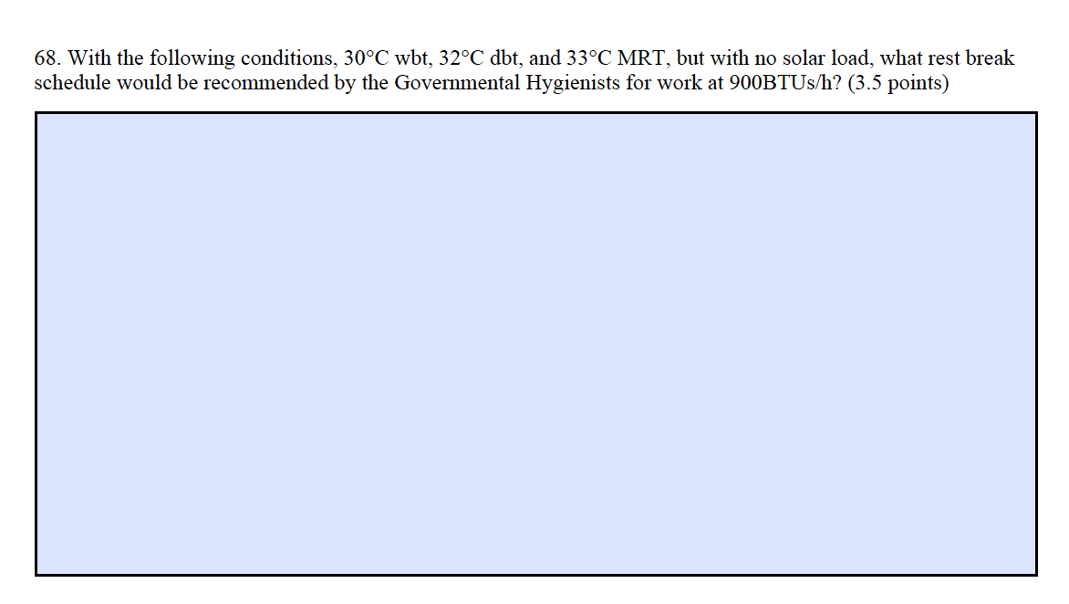 Solved 68. With the following conditions, 30°C wbt, 32°C | Chegg.com