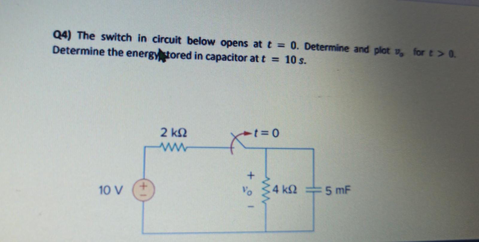 Q4) The switch in circuit below opens at t=0. | Chegg.com