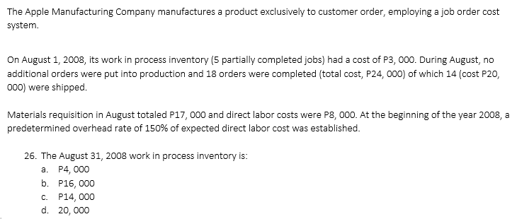 Solved The Apple Manufacturing Company manufactures a | Chegg.com