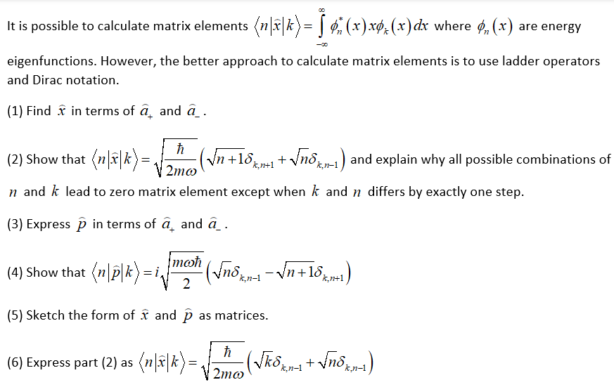 Solved 00 It Is Possible To Calculate Matrix Elements N Chegg Com