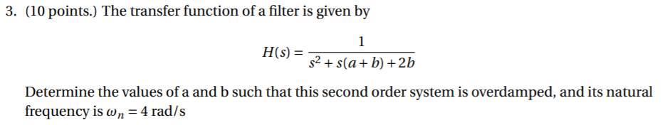 Solved 3. (10 points.) The transfer function of a filter is | Chegg.com
