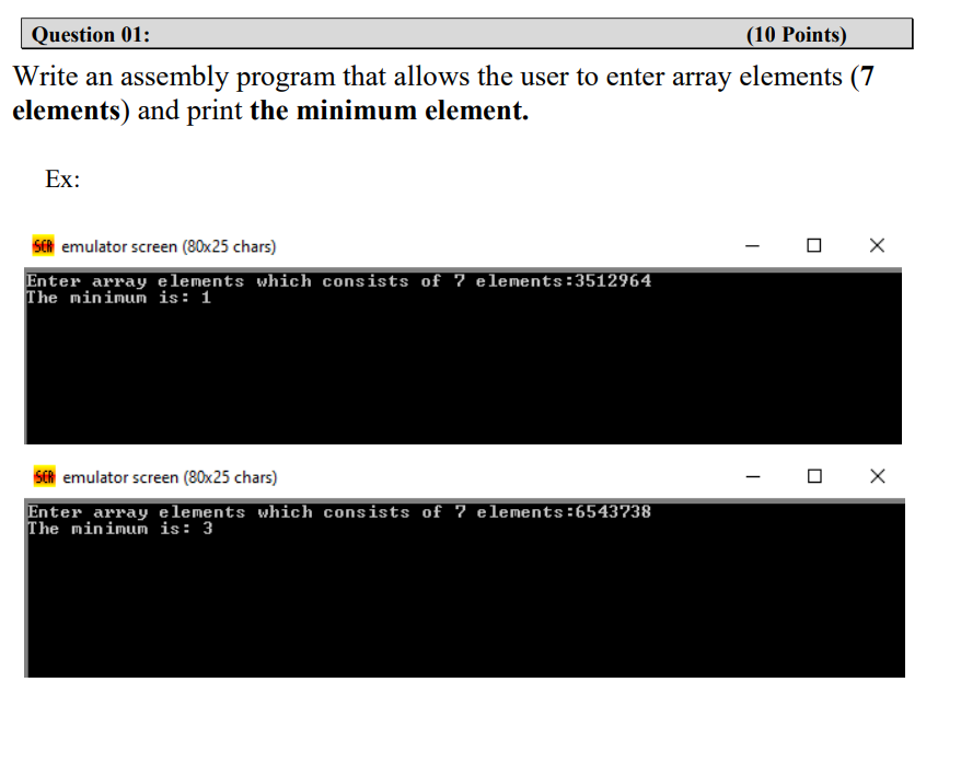Solved Question 01: (10 Points) Write an assembly program | Chegg.com