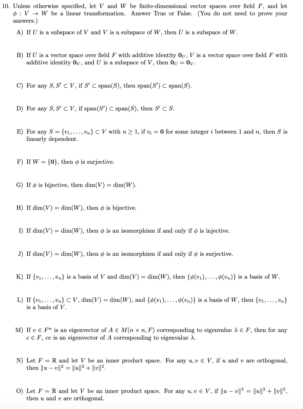 Solved 10 Unless Otherwise Specified Let V And W Be Fin Chegg Com