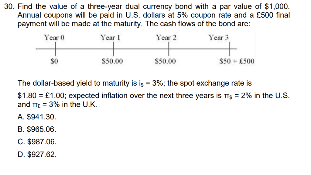 Solved 30. Find the value of a three-year dual currency bond | Chegg.com