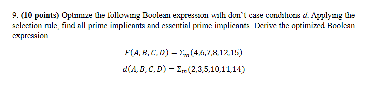 Solved 9. (10 points) Optimize the following Boolean | Chegg.com