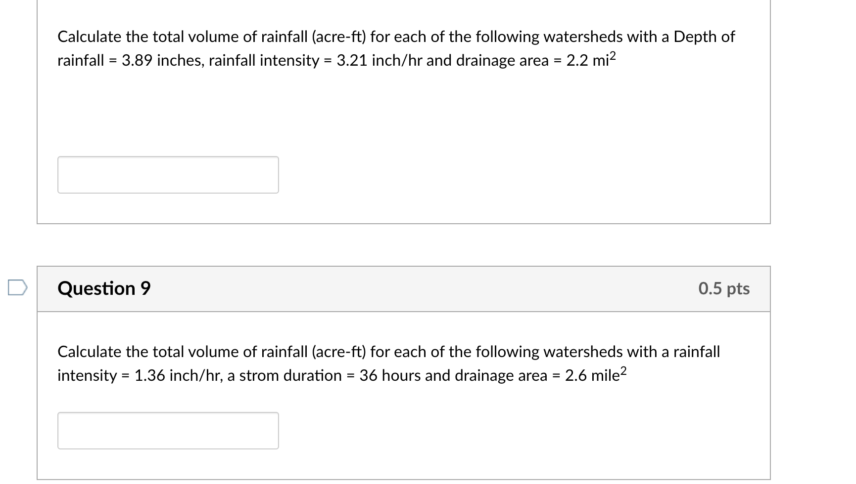 Solved Calculate the total volume of rainfall (acreft) for