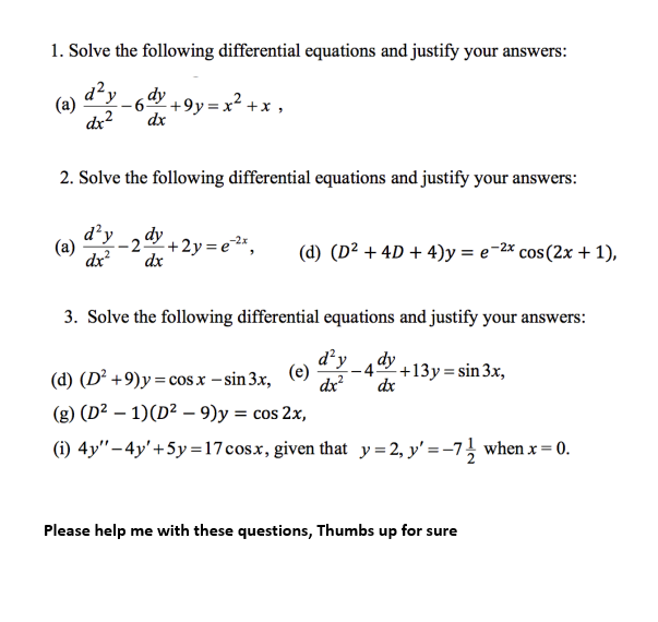 Solved 1. Solve the following differential equations and | Chegg.com