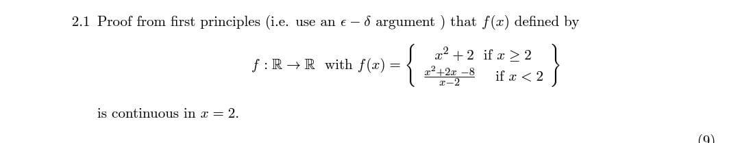 Solved 2.1 Proof from first principles (i.e. use an ϵ−δ | Chegg.com