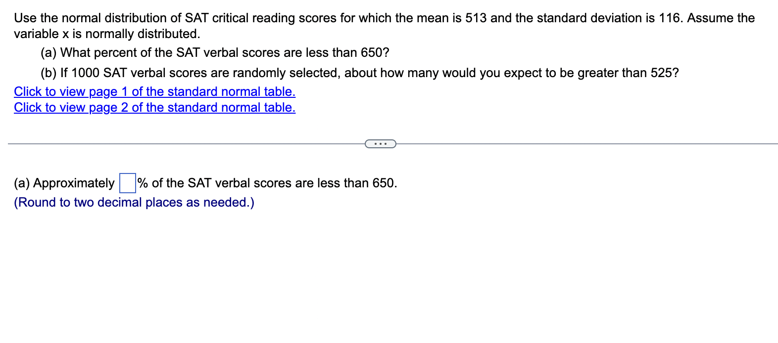 Solved Use the normal distribution of SAT critical reading | Chegg.com
