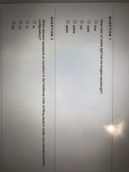 Solved QUESTION 1 What color of visible light has the | Chegg.com