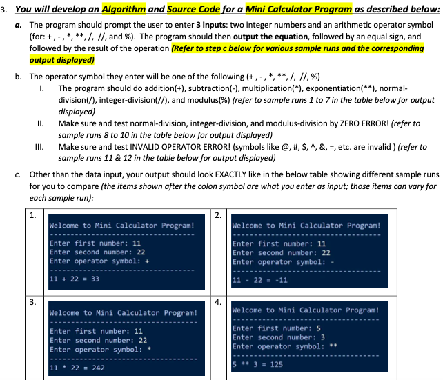 Solved Developing an Algorithm and Source code for a mini | Chegg.com image.