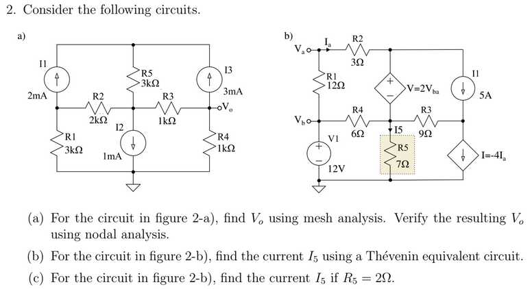 Solved 2. Consider The Following Circuits. (a) For The | Chegg.com