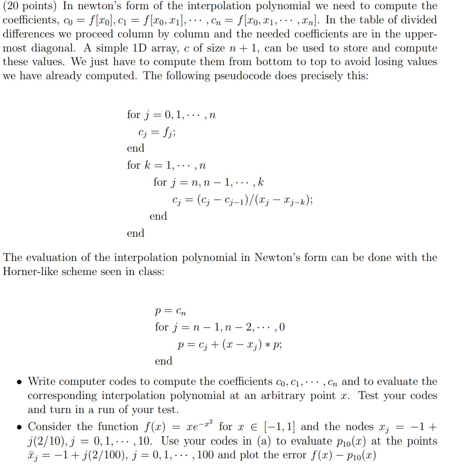 Solved (20 points) In newton's form of the interpolation | Chegg.com