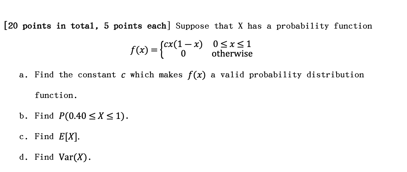 20 points in tota1, 5 points each] Suppose that X has | Chegg.com