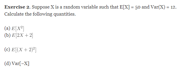 Solved Exercise 2. Suppose X is a random variable such that | Chegg.com